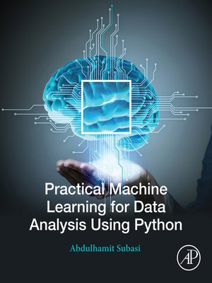 cover image of Practical Machine Learning for Data Analysis Using Python